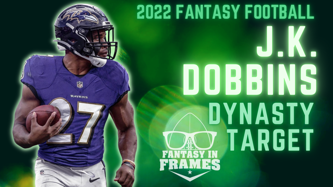2022 Dynasty Target J.K. Dobbins Fantasy In Frames