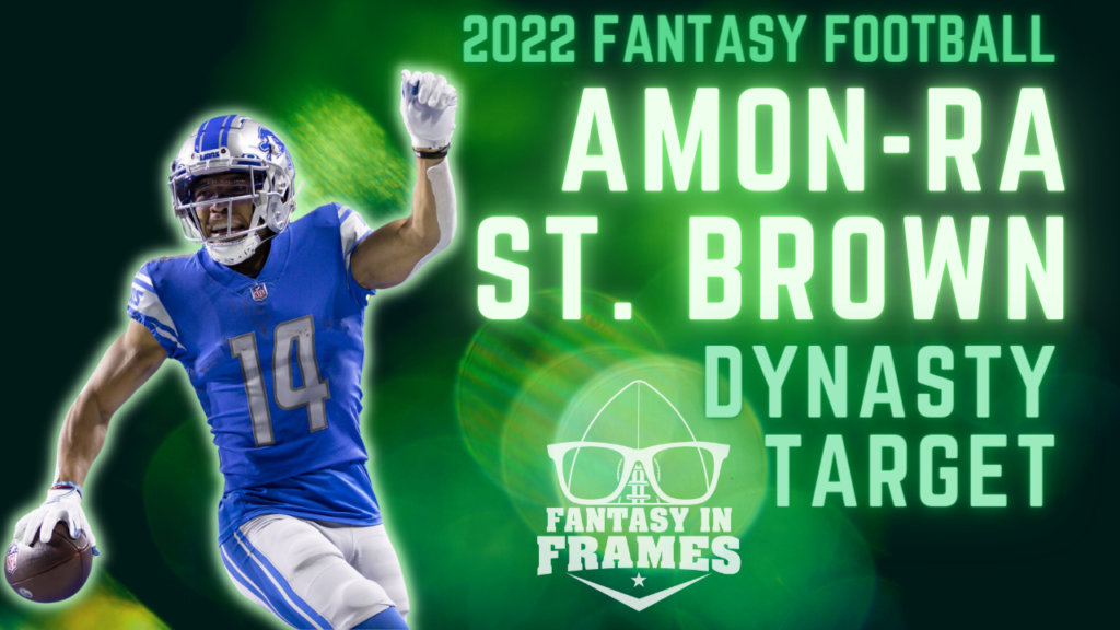 2022 Dynasty Target AmonRa St. Brown Fantasy In Frames