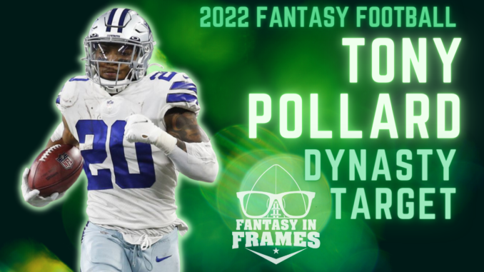 2022 Dynasty Target Tony Pollard Fantasy In Frames