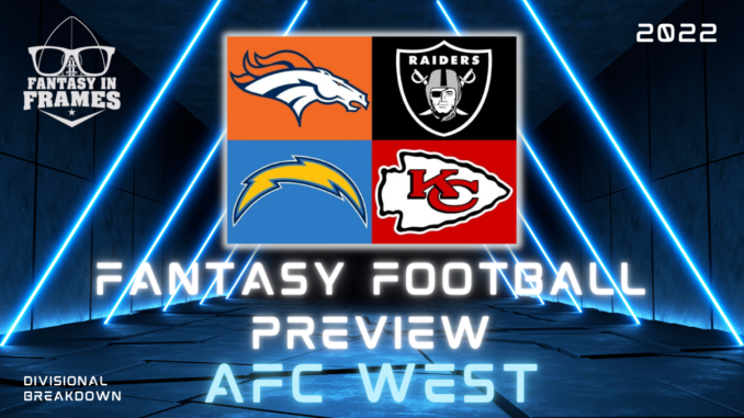 Fantasy Football Preview AFC West Fantasy In Frames
