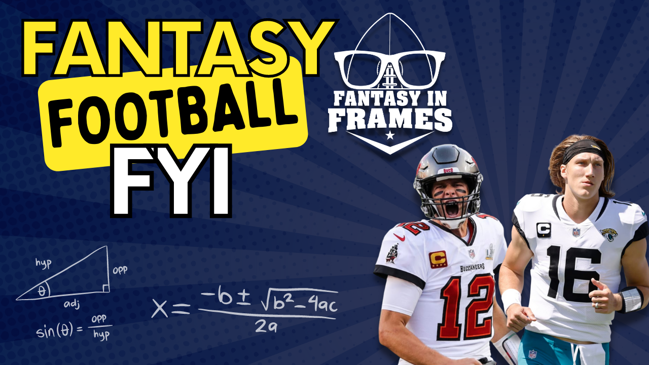 Fantasy Football FYI for Week 3 | Fantasy In Frames