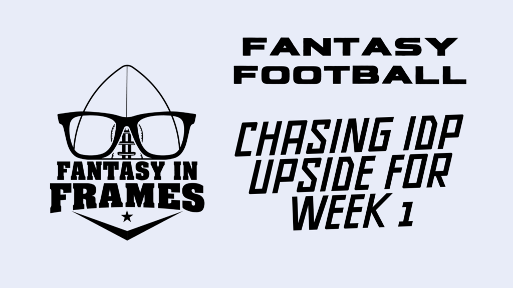 Chasing IDP Fantasy Football Upside in 2022 