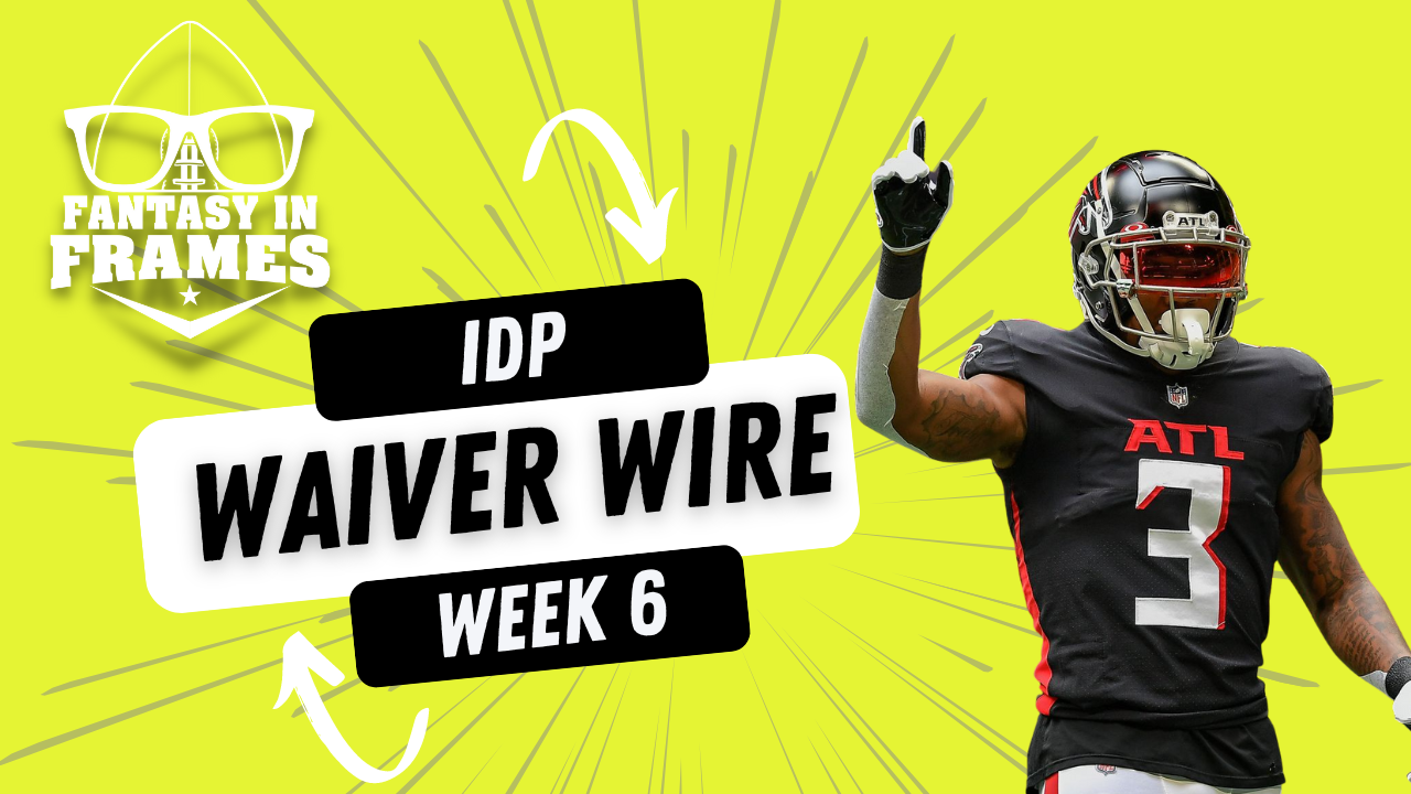 2022 Fantasy Football Week 7 IDP Waiver Wire - Fantasy Six Pack