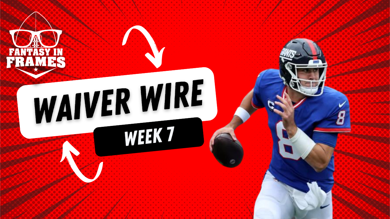 Waiver Wire Week 7 2022 Fantasy In Frames