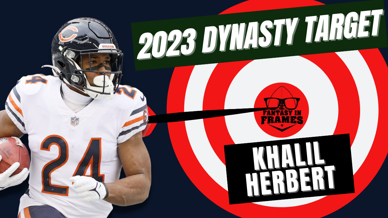 2023 Dynasty Target Khalil Herbert Fantasy In Frames