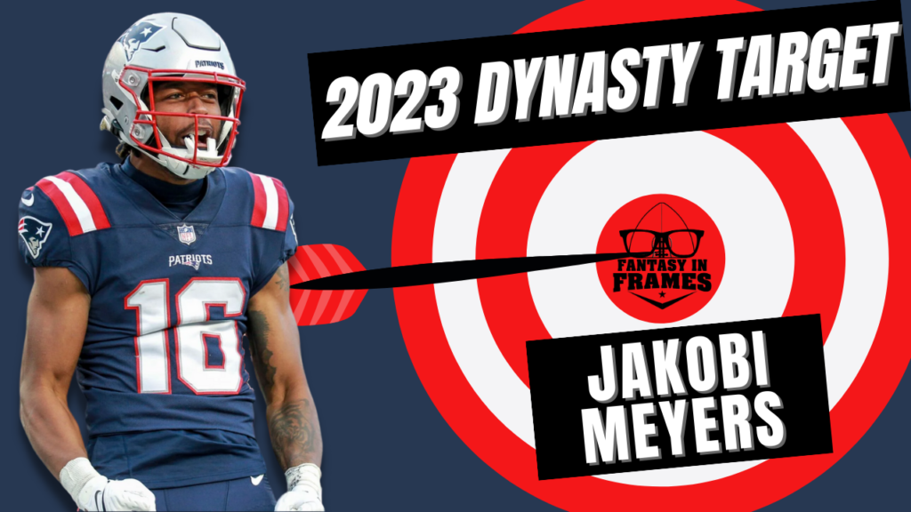2023 Dynasty Target Jakobi Meyers Fantasy In Frames