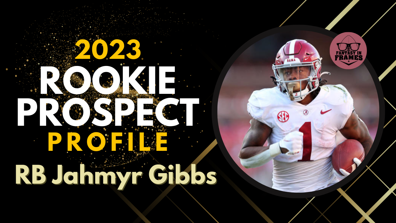 Jahmyr Gibbs (RB, Alabama): Dynasty and NFL Draft Outlook