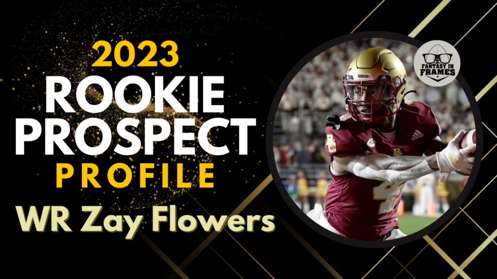 2023 Dynasty Rookie Prospect Zay Flowers Fantasy In Frames