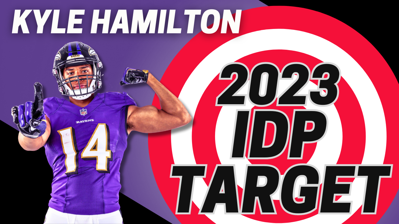 2023 IDP Target Kyle Hamilton | Fantasy In Frames