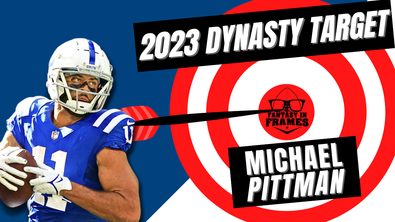 2023 Dynasty Fantasy Football Target: Michael Pittman 