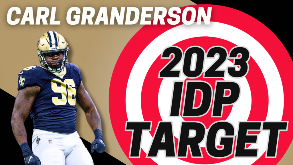 2023 IDP Fantasy Football Target: Carl Granderson | Fantasy In Frames