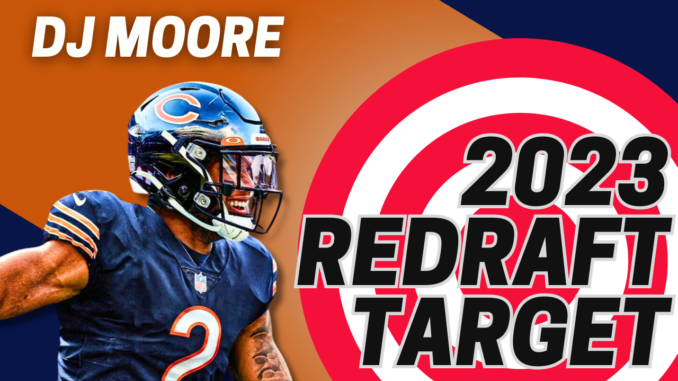 2023 Redraft Target DJ Moore | Fantasy In Frames
