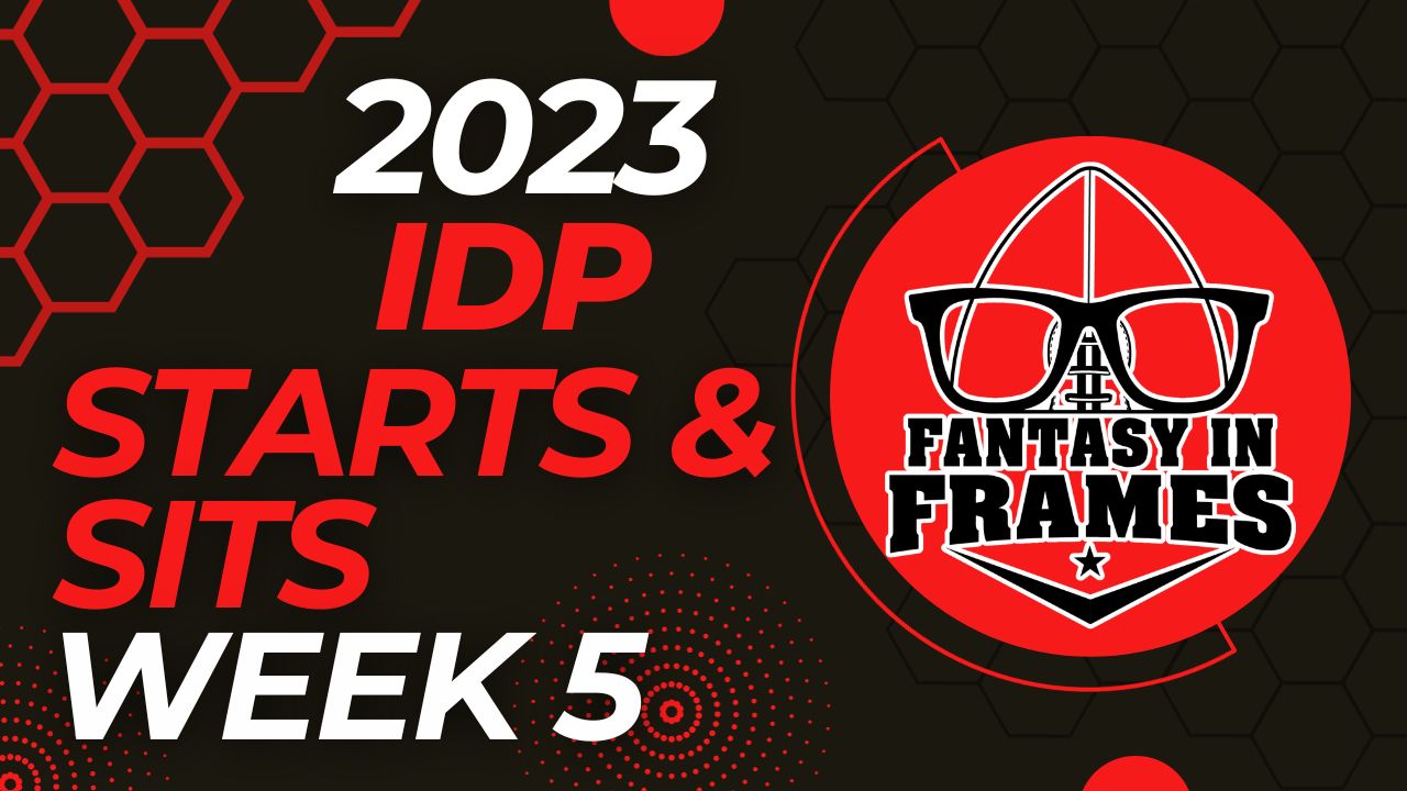 IDP Start em, Sit em – Week 5 (2021 Fantasy Football)