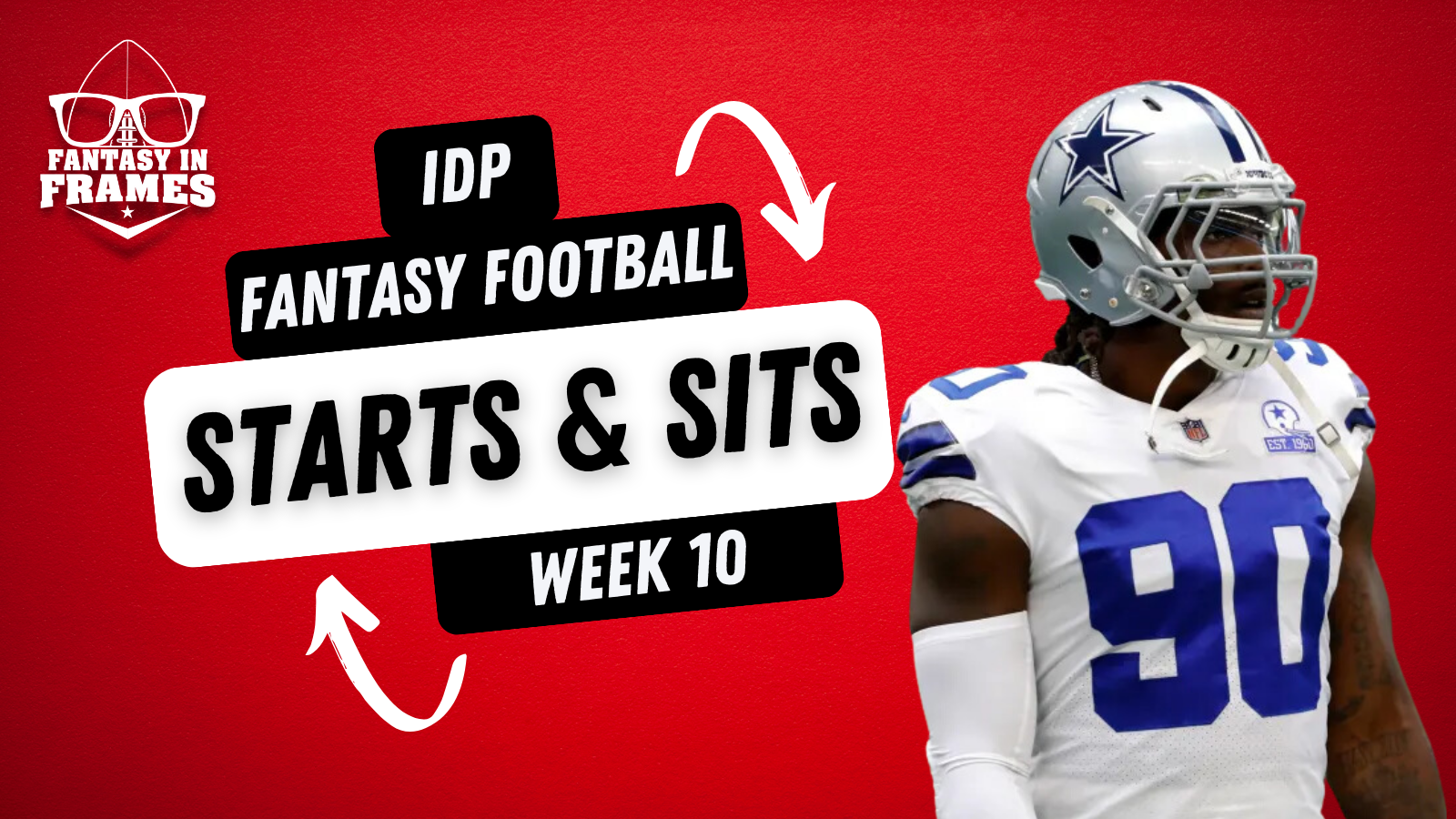 2023 IDP Starts and Sits Week 10 | Fantasy In Frames