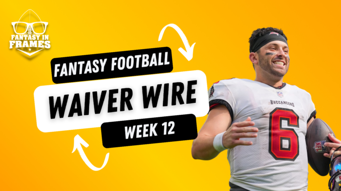 Fantasy Football Waiver Wire for Week 12 (2023) | Fantasy In Frames