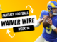 Fantasy Football Waiver Wire for Week 14 (2023) | Fantasy In Frames