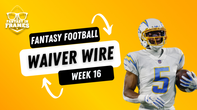 Fantasy Football Waiver Wire for Week 16 (2023) | Fantasy In Frames