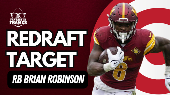 2024 Redraft Target Brian Robinson | Fantasy In Frames