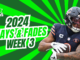 Plays And Fades Week 3 (2024) | Fantasy In Frames