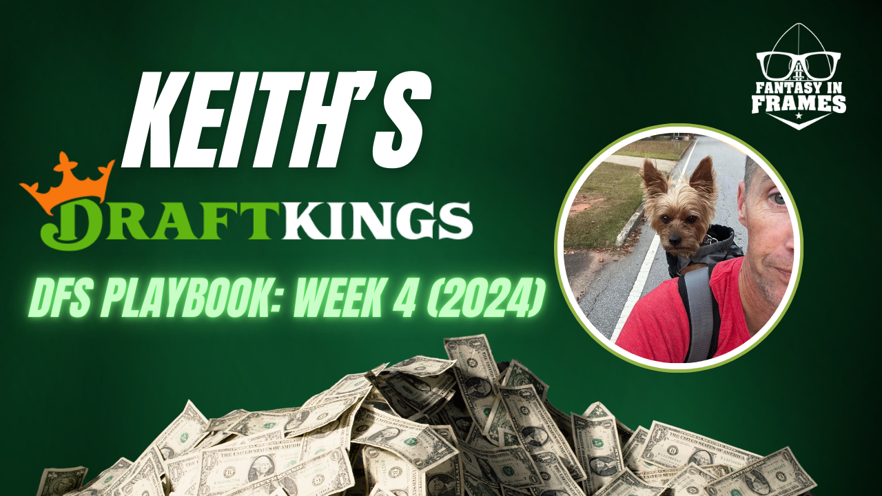 Keith's DK DFS Playbook Week 6 (2024) | Fantasy In Frames