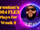 Preston's FLEX Plays for Week 2 | Fantasy In Frames