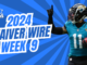 Waiver Wire Week 9 (2024) | Fantasy In Frames