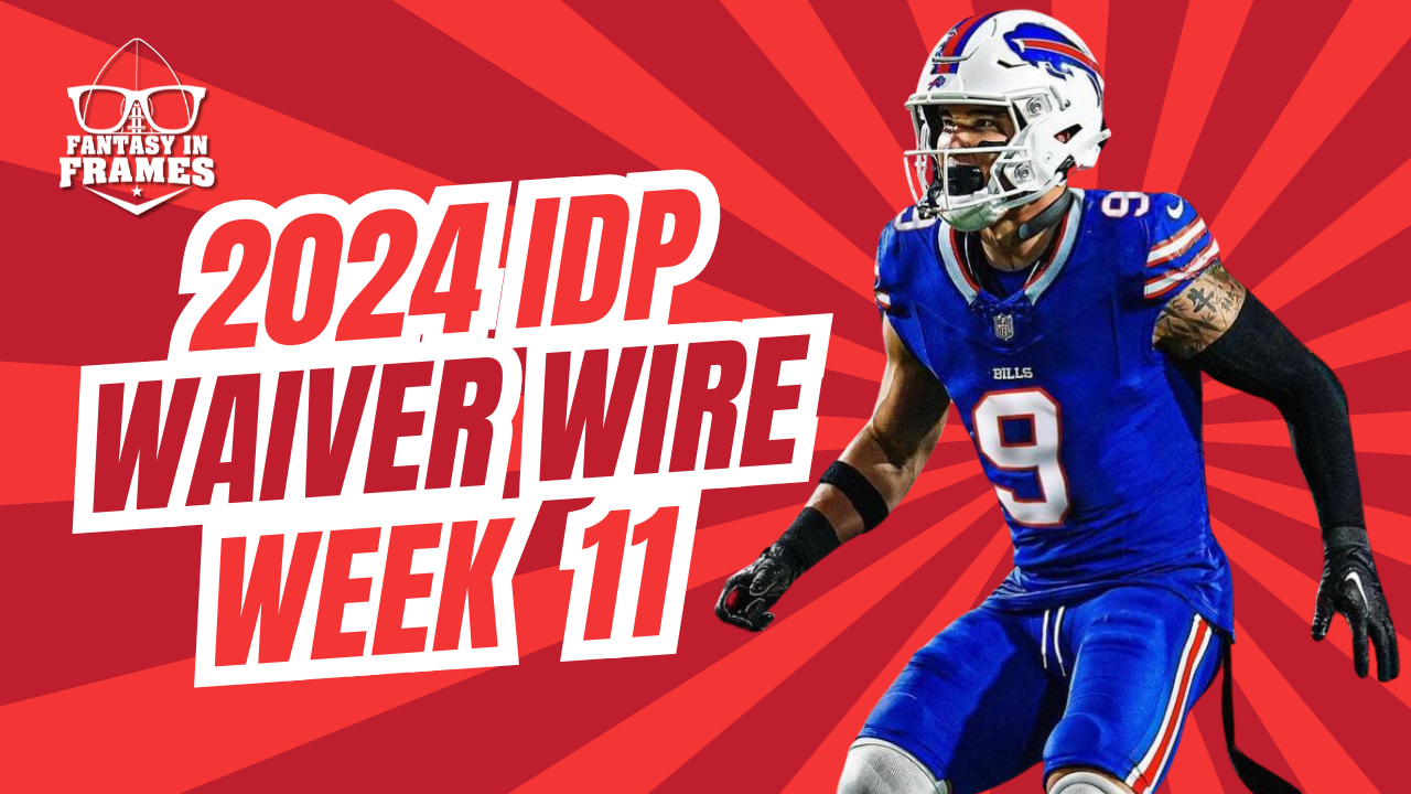 IDP Waiver Wire Week 11 (2024) | Fantasy In Frames