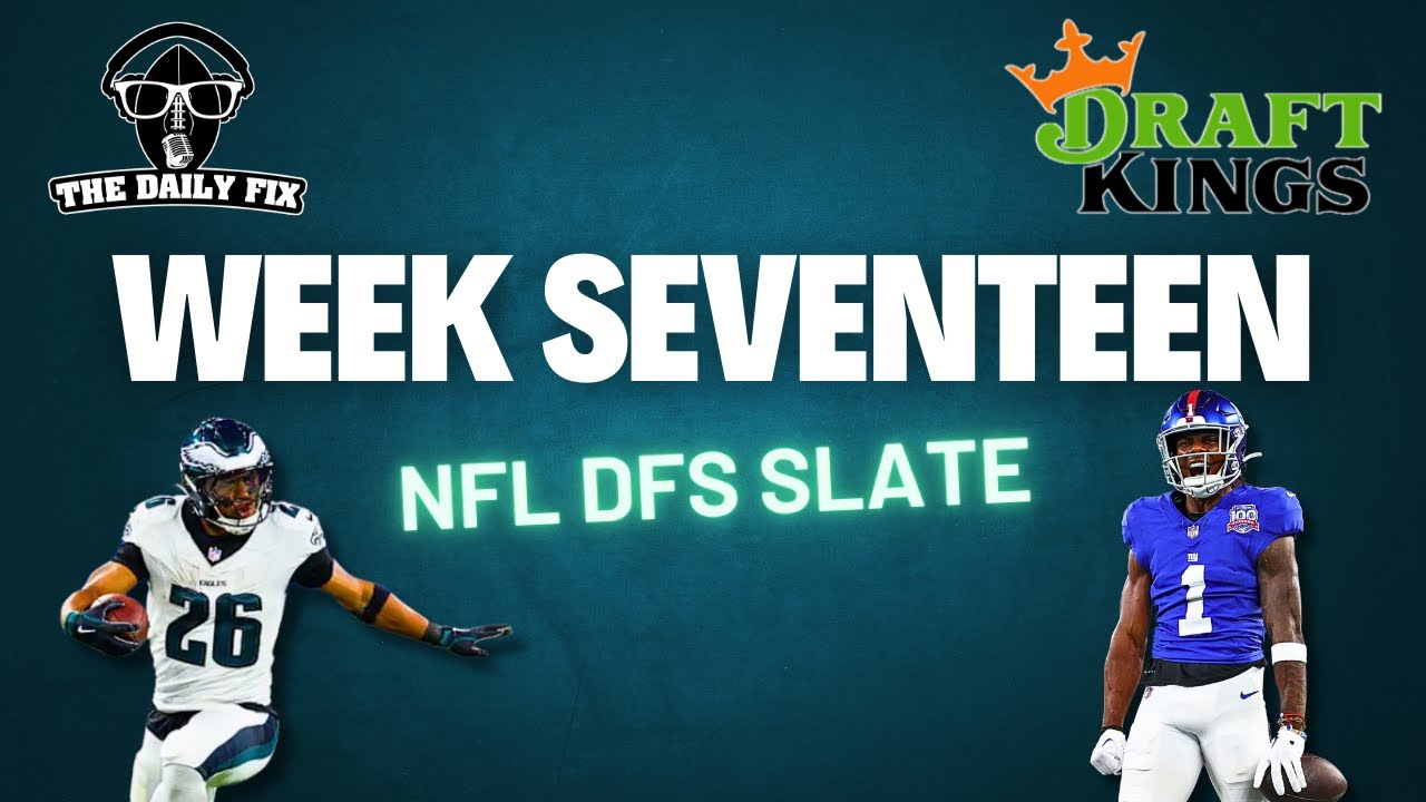 The Daily Fix Week 17 NFL DraftKings DFS Plays Of The Week Fantasy In Frames