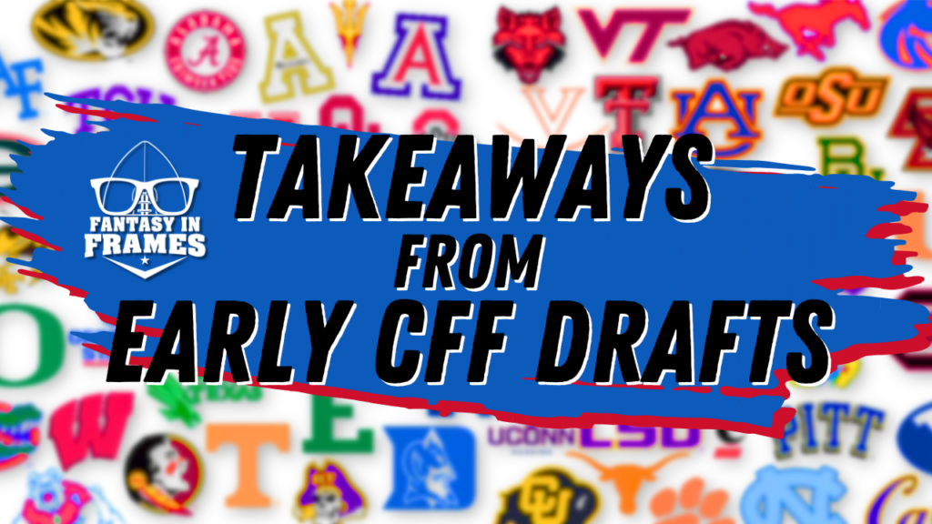 February College Fantasy Early Draft Takeaways (2025) | Fantasy In Frames